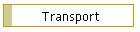 Transport